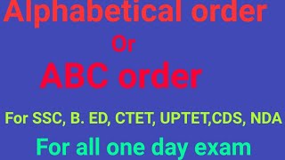 Arrange in alphabetical order|| Dictionary order|| What is alphabetical order||