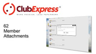 ClubExpress - 62 Member Attachments
