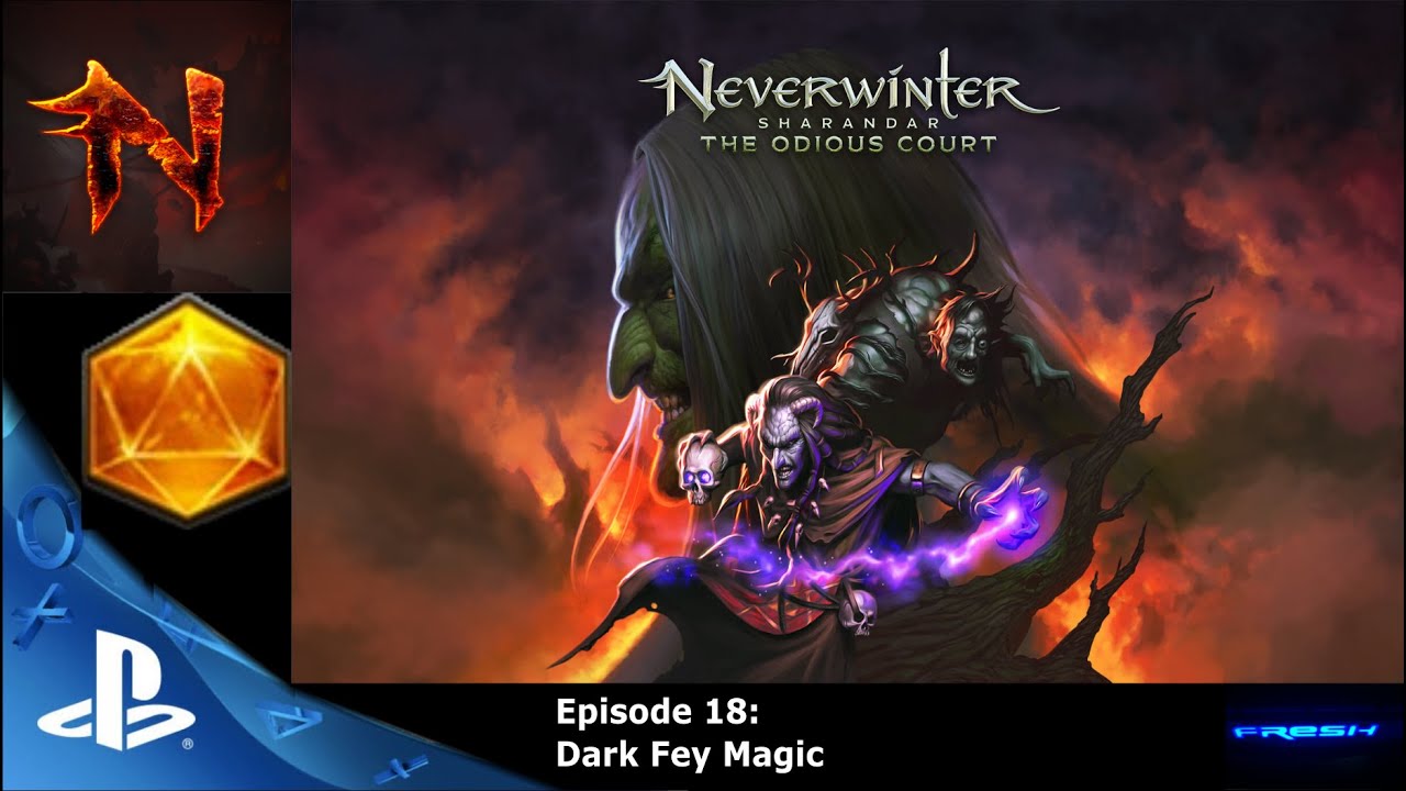 Neverwinter Mod 20 - Sharandar - Quest 18 Dark Fey Magic (no commentary)