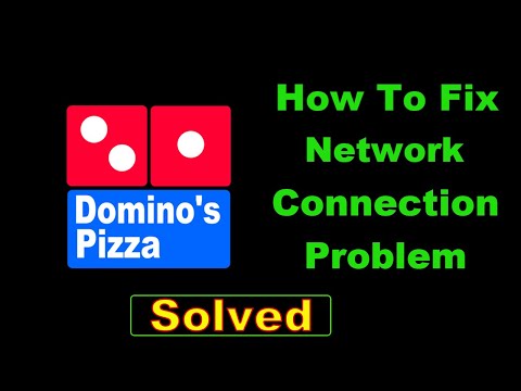 How To Fix Domino's App Network Connection Error Android - Fix Domino's App Internet Connection