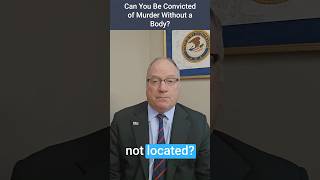 Can You Be Charged With Murder Without a Body? Virginia Law Explained
