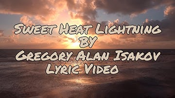 Thumbnail of Sweet Heat Lightning — Gregory Alan Isakov | Lyric Video