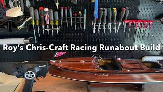 Roy’s ChrisCraft Racing Runabout Build