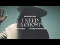 I Need A Ghost by Brandon Lake | House of Miracles