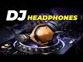 Best DJ Headphones 2026