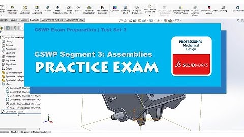SOLIDWORKS | CSWP Segment 3 Practice Test | Set 3 | BW Engineering