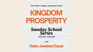 KINGDOM PROSPERITY #5 "CHANGING POVERTY MINDSETS PART 1"