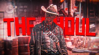 FEO, FUERTE Y FORMAL | THE GHOUL | FALLOUT | EDIT
