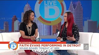 Live in the D: R&B queen Faith Evans