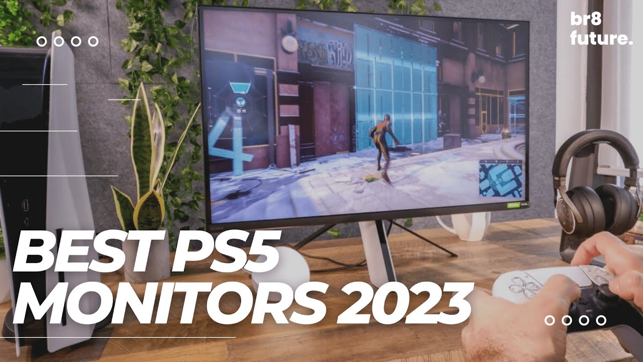 Best PS5 Monitors 2023 Which Is The Best Monitor For PS5? YouTube
