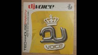 DJ Voice Tech-House Party Volume 1 (2006)