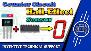 7 Segment Counter Using Hall-Effect Sensor with 4026 IC || 0 to 9 Counter Circuit using 4026 by ITS
