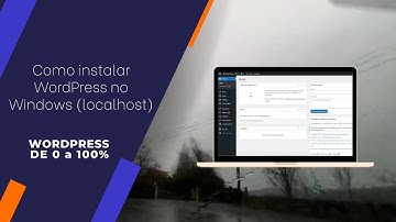 Como instalar WordPress no Windows (localhost)