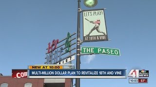 Multi-million dollar plan to revitalize 18th and Vine