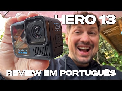 GoPro Hero 13 Review in Portuguese