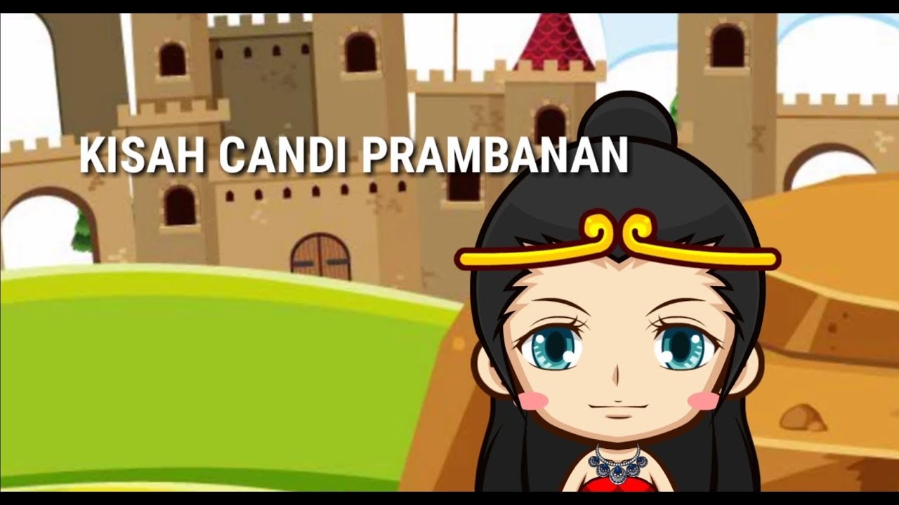 Legenda Indonesia Candi Prambanan - YouTube