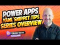 Power Apps YAML Snippet Tips - Series Overview