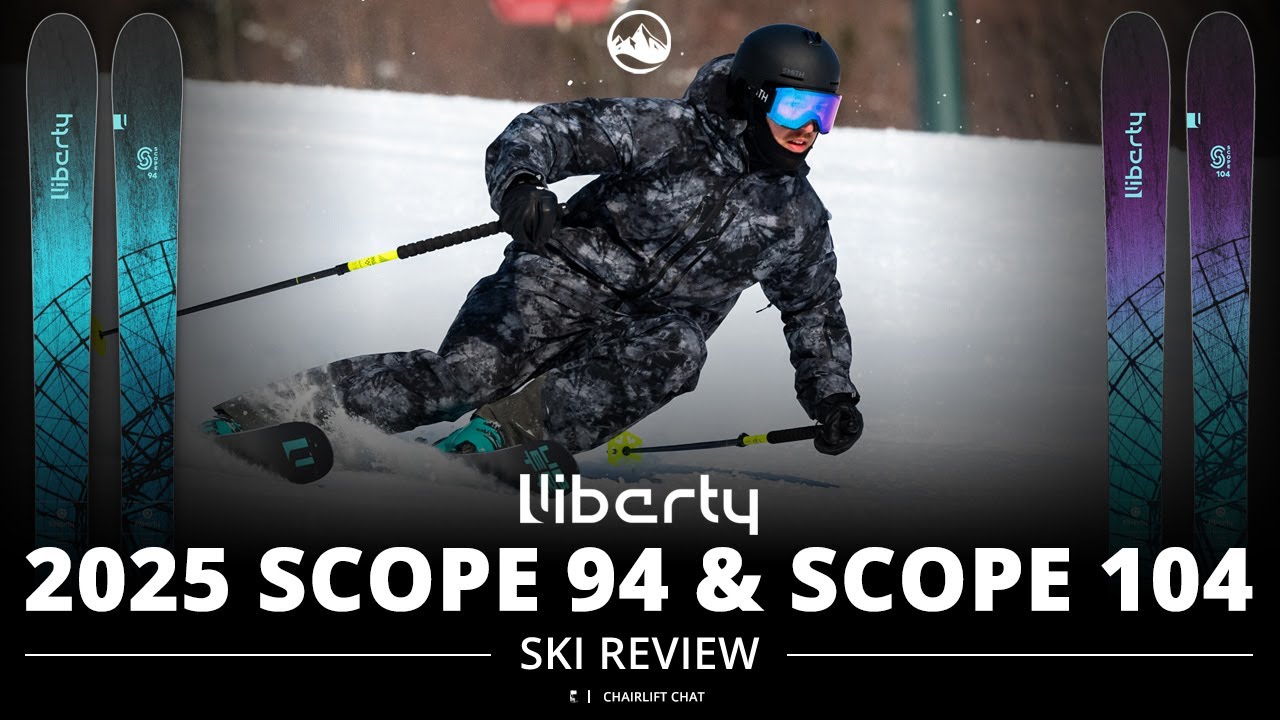 2025 Liberty Scope 94 and Scope 104 Ski Review with