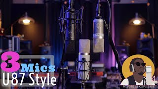 3 Neumann U87 Style Microphones - Lead Vocals (Versus Video)