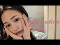 私のいつものナイトルーティーン。🌙