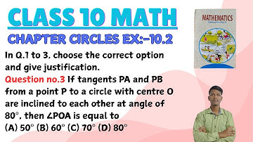 If tangents PA and PB from a point P to a circle with centre O are inclined to each other at angle