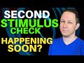 Second Stimulus Check Update: When Will It Happen?