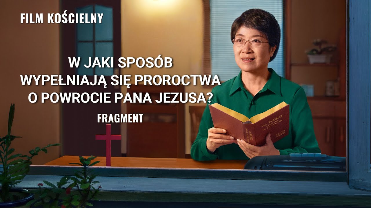 Film ewangeliczny „Przepiękny głos” Klip filmowy (1) – W jaki sposób wypełniają się proroctwa o powrocie Pana Jezusa?