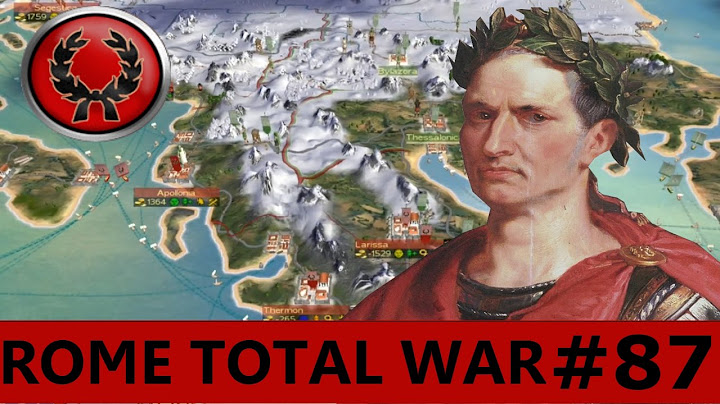 Rome Total War #87 Confronting an old enemy