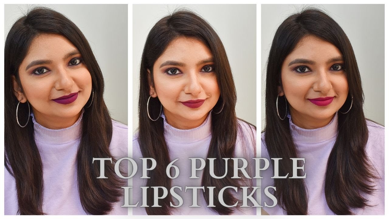 Top 6 Purple/Plum/Wine Lipsticks for Indian Skin || My favourite lipsticks/Lip shades