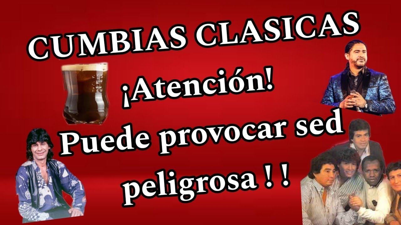 CLASICOS DE LA CUMBIA