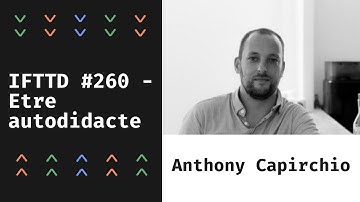IFTTD 260.src Etre autodidacte