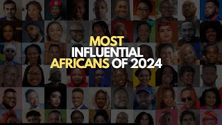 Africa's Most Influential People | 2024