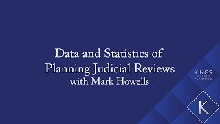 Data and Statistics of Planning Judicial Reviews with Mark Howells