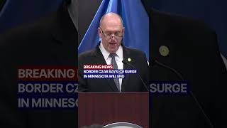 Border Czar says ICE surge in Minnesota will end