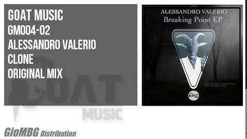 Alessandro Valerio - Clone [Original Mix] GM004