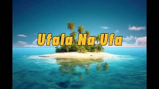 ]Ufala Na Ufa Lyrics | Young Davie ft Wegz & Pits #youngdavie2024 #lyrics