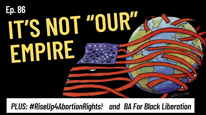IT'S NOT "OUR" EMPIRE!  | #RiseUp4Abortion...   | ...