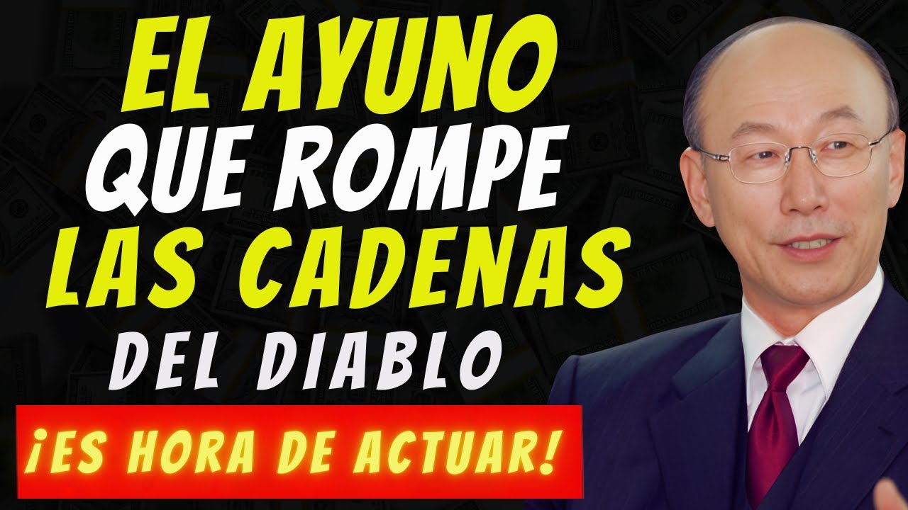 DAVID PAUL YONGGI CHO- El secreto del ayuno que el diablo teme - YouTube
