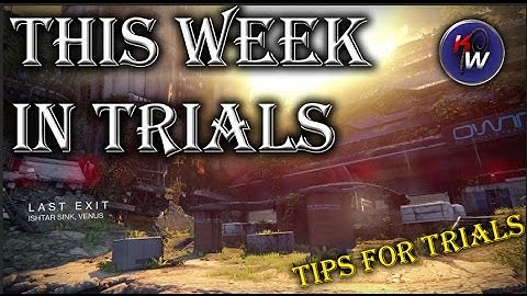This Week In Trials: Tips for Trials on Last Exit