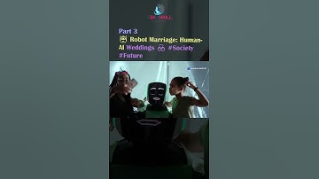 🤖 Robot Marriage: Human-AI Weddings 💑 #Society #Future #ai #technology #youtube  PART 3