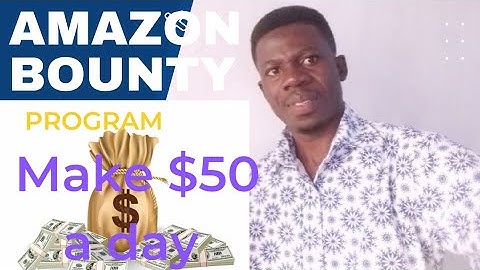 HOw to make money on Amazon bounty program/get affiliates link/make money online