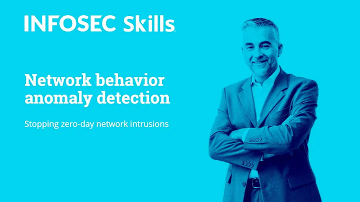 23 - Network Behavior Anomaly Detection - Stopping Zero-Day Network Intrusions (Infosec Skills)