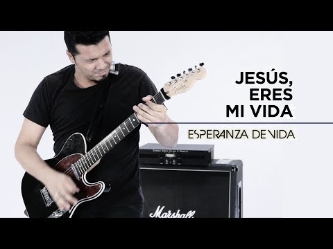 Esperanza de Vida – Jesús, Eres Mi Vida (Videoclip Oficial)