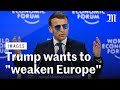 Macron denounces US competition seeking to '"subordinate Europe"