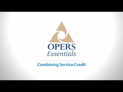 OPERS Essentials: Combining Service Credit