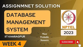Database Management System Week 4 Assignment 4 Solution | NPTEL | Swayam | Jul - Dec 2023