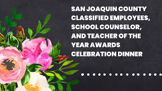 2024 Classified Employees, School Counselor, and Teacher of the Year Awards Celebration Dinner
