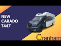 Carado T447 Edition | Cranham Leisuresales Ltd