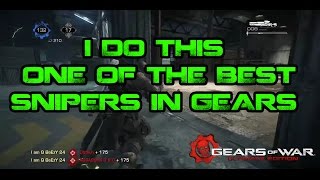 Gow Ultimate Edition What I Do On A Daily One Of The Best Snipes In Gears