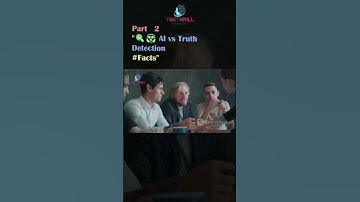 🔍😱 AI vs Truth Detection #Facts #Adaptability #Capabilities #Integrity #Security #Innovation Part 2